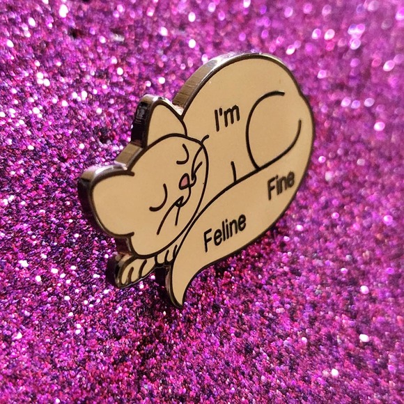 3/$20 Sleeping Happy Cat I'M FELINE FINE Feeling Good Hard Enamel Pin - Picture 3 of 3